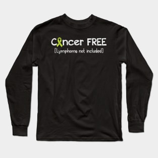 Cancer FREE- Lymphoma Cancer Gifts Lymphoma Cancer Awareness Long Sleeve T-Shirt